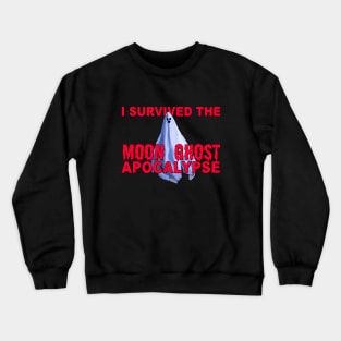 I Survived the MOON GHOST Apocalypse Crewneck Sweatshirt